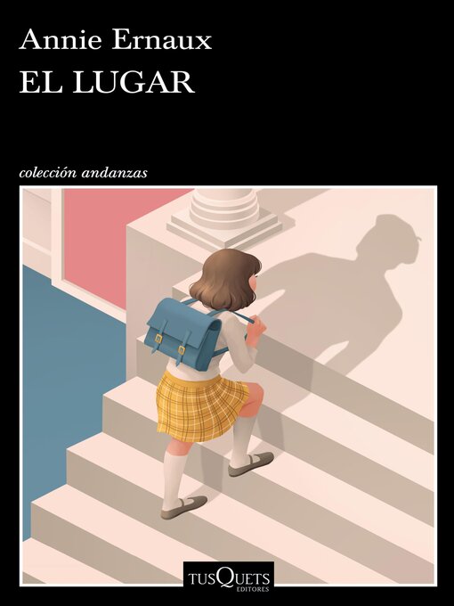 Title details for El lugar by Annie Ernaux - Wait list